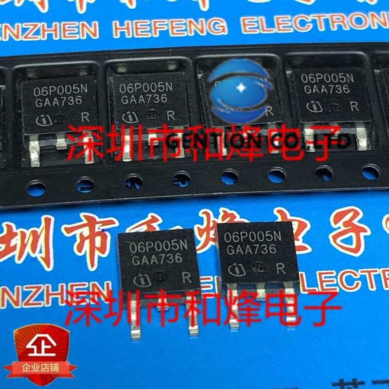 10PCS 06P005N IPD06P005N TO-252 -60V -6.5A   100% new and original